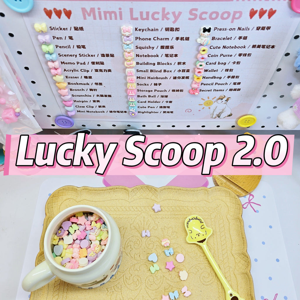 A-【Lucky Scoop 2.0】- The Cutest Surprise Scoop Upgraded!